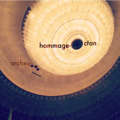 archeo-hommage-octan (2020)
